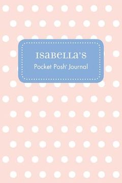 portada Isabella's Pocket Posh Journal, Polka Dot (en Inglés)