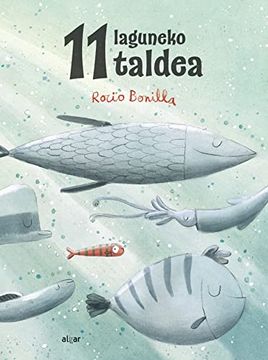 portada 11 Laguneko Taldea: 167 (Álbumes Ilustrados Euskera) (in Basque)