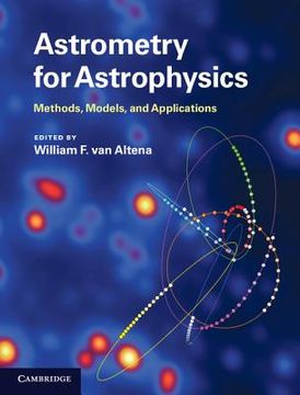 portada Astrometry for Astrophysics: Methods, Models, and Applications (en Inglés)