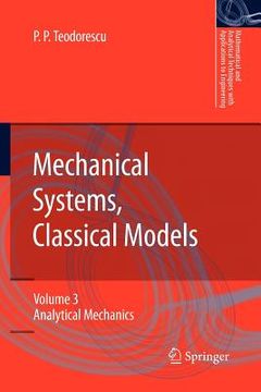 portada mechanical systems, classical models: volume 3: analytical mechanics (en Inglés)