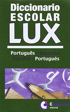 portada Diccionario Escolar Lux Portugués-Español (Diccionarios LUX)