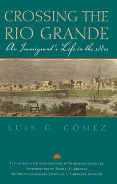 portada crossing the rio grande: an immigrant's life in the 1880s