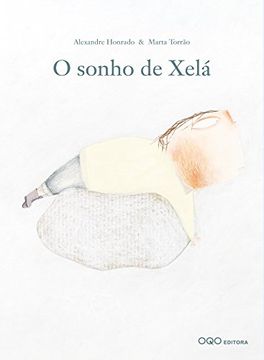 portada O Sonho de Xela (en Portugués)