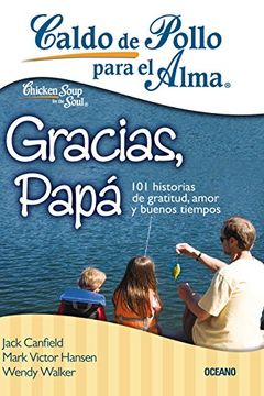 portada Caldo de Pollo Para el Alma. Gracias Papa (in Spanish)
