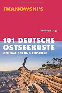 portada 101 Deutsche Ostseeküste - Geheimtipps und Top-Ziele (en Alemán)