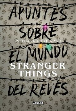 portada Apuntes Sobre el Mundo del Reves: Stranger Things (in Spanish)