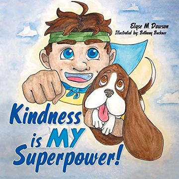 portada Kindness is my Superpower! (en Inglés)