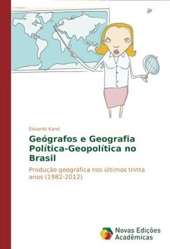 portada Geografos E Geografia Politica-Geopolitica No Brasil