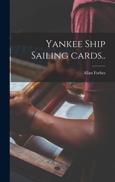 portada Yankee Ship Sailing Cards..