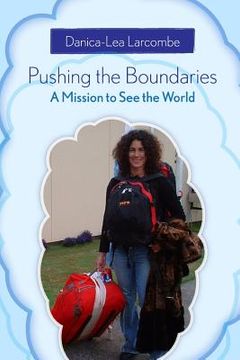 portada Pushing the Boundaries: A Mission to See the World (in English)