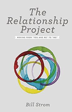 portada Relationship Project: Moving From 'You and Me'To 'We' (in English)