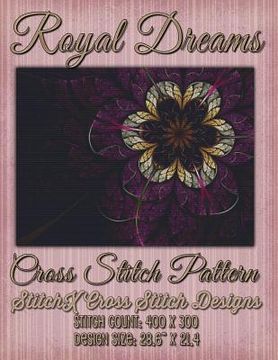 portada Royal Dreams Cross Stitch Pattern (in English)