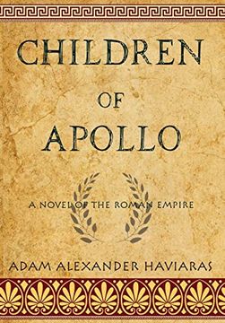 portada Children of Apollo: A Novel of the Roman Empire (Eagles and Dragons) (en Inglés)