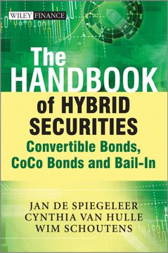 portada The Handbook Of Hybrid Securities: Convertible Bonds, Coco Bonds And Bail - In