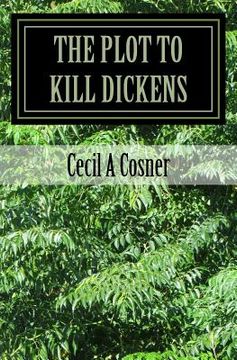 portada The Plot To Kill Dickens