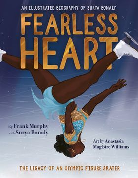 portada Fearless Heart: An Illustrated Biography of Surya Bonaly (en Inglés)