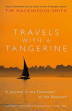 portada Travels With a Tangerine: A Journey in the Footnotes of ibn Battutah (en Inglés)