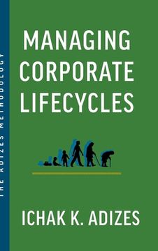 portada Managing Corporate Lifecycles: Predicting Future Problems Today (en Inglés)
