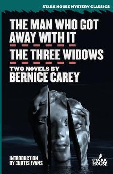 portada The Man Who Got Away With It / The Three Widows (in English)