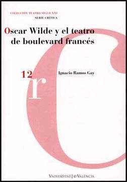 portada Oscar Wilde y el teatro de boulevard francés