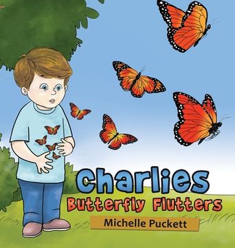 portada Charlies Butterfly Flutters (en Inglés)