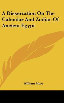 portada a dissertation on the calendar and zodiac of ancient egypt (en Inglés)