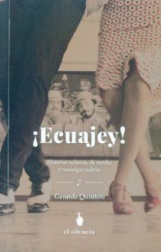 portada Ecuajey Historias Salseras de Rumba y Nostalgia Caleña