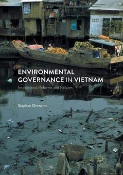 portada Environmental Governance in Vietnam: Institutional Reforms and Failures (en Inglés)