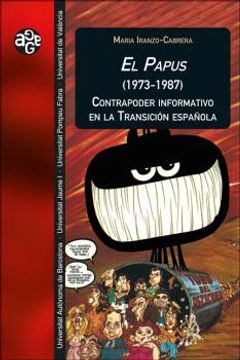 portada El Papus (1973-1987). Contrapoder Informativo en la Transicion e Spañola (in Spanish)