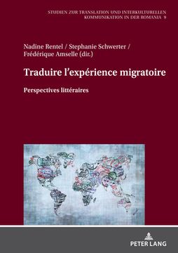 portada Traduire l'expérience migratoire; Perspectives littéraires (in French)