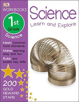 portada Dk Workbooks: Science, First Grade: Learn and Explore (en Inglés)