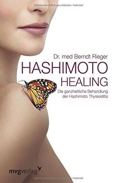 portada Hashimoto Healing: Die Ganzheitliche Behandlung der Hashimoto-Thyreoiditis (en Alemán)
