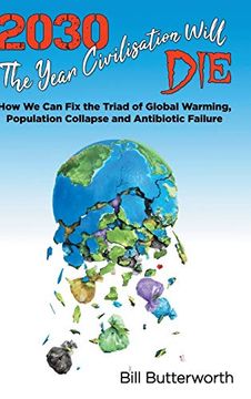 portada 2030 - the Year Civilisation Will die (en Inglés)