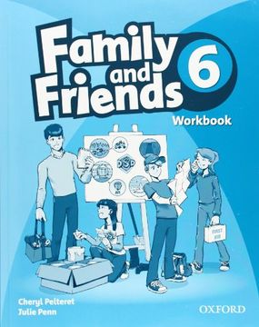 portada Family and Friends. Workbook. Per la Scuola Elementare. Con Espansione Online: 6 (in English)
