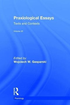 portada Praxiological Essays: Texts and Contexts (en Inglés)