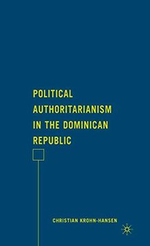 portada Political Authoritarianism in the Dominican Republic (en Inglés)