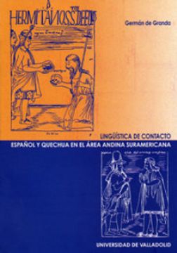portada Lingüística de Contacto. Español y Quechua en el Area Andina Suramericana (Linguistica y Filologia