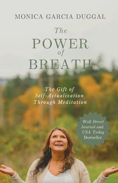 portada The Power of Breath: The Gift of Self-Actualization Through Meditation (en Inglés)