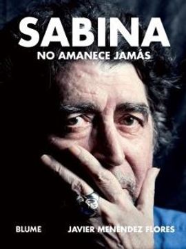 portada Sabina: No Amanece Jamás (in Spanish)