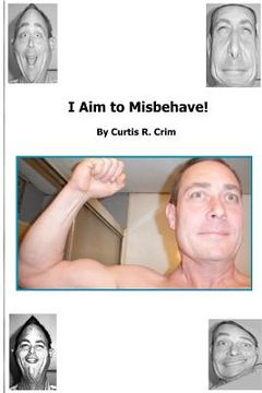 portada i aim to misbehave (in English)