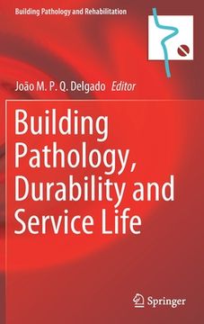 portada Building Pathology, Durability and Service Life 