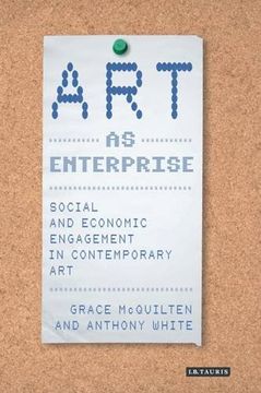 portada Art as Enterprise: Social and Economic Engagement in Contemporary Art