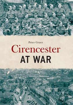 portada Cirencester at War (en Inglés)