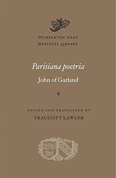 portada Parisiana Poetria: 65 (Dumbarton Oaks Medieval Librar) (in English)