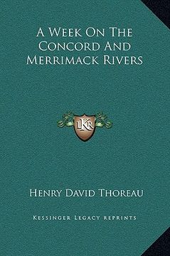 portada a week on the concord and merrimack rivers (en Inglés)