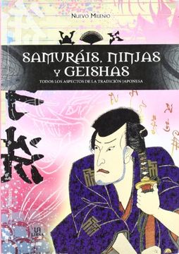 portada Samurais, Ninjas y Geishas - Nuevo Milenio