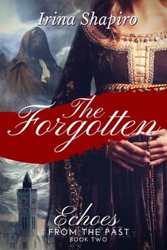portada The Forgotten (Echoes from the Past Book 2) (in English)