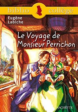 portada Bibliocollège - le Voyage de Monsieur Perrichon, Eugène Labiche