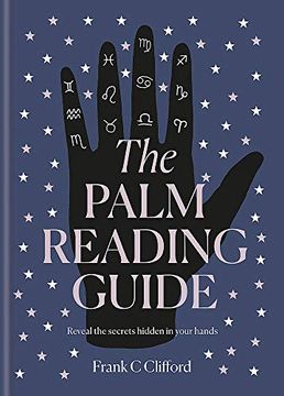 portada The Palmistry Guide: Reveal the Secrets of the Tell Tale Hand (en Inglés)