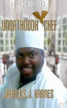 portada Unorthodox Chef: Second Edition